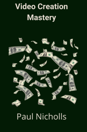 Video Creation Mastery